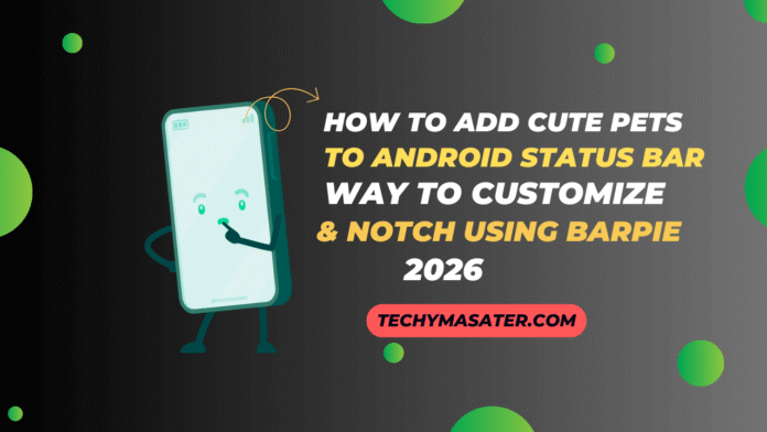 Barpie Status Bar Notch Pets