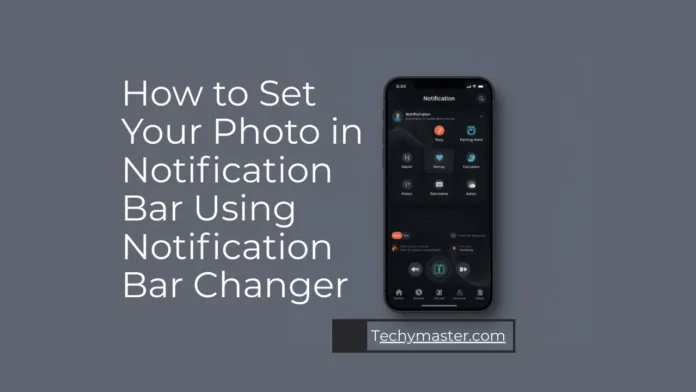 Notification Bar Changer