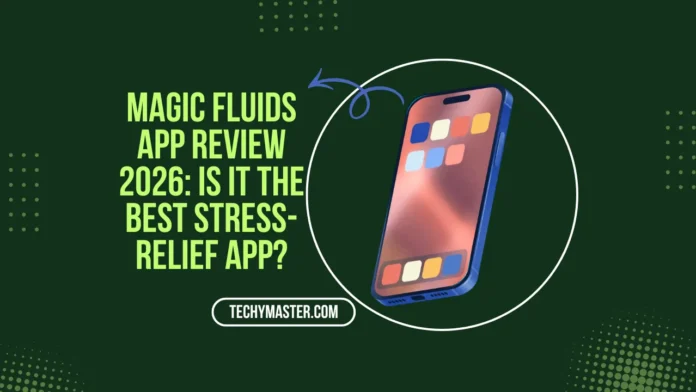 Magic Fluids app